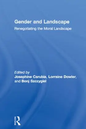 Carubia / Dowler / Szczygiel |  Gender and Landscape | Buch |  Sack Fachmedien