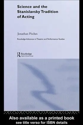 Pitches | Science and the Stanislavsky Tradition of Acting | Buch | 978-0-415-54403-0 | sack.de