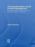 Piiparinen |  The Transformation of UN Conflict Management | Buch |  Sack Fachmedien