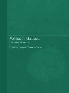 Gomez |  Politics in Malaysia | Buch |  Sack Fachmedien
