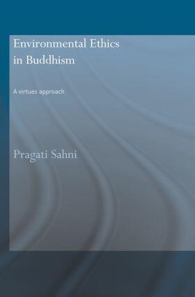 Sahni | Environmental Ethics in Buddhism | Buch | 978-0-415-54472-6 | sack.de