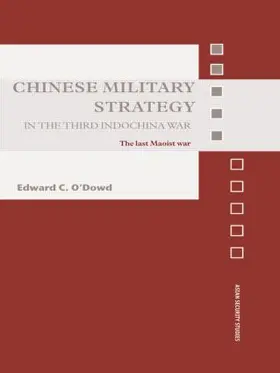 O'Dowd |  Chinese Military Strategy in the Third Indochina War | Buch |  Sack Fachmedien