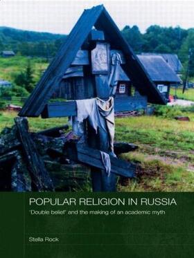 Rock |  Popular Religion in Russia | Buch |  Sack Fachmedien