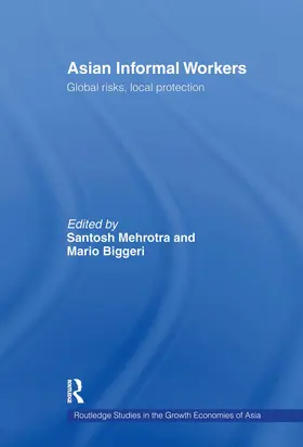 Mehrotra / Biggeri |  Asian Informal Workers | Buch |  Sack Fachmedien