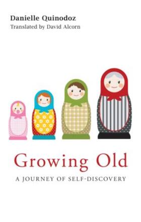 Quinodoz |  Growing Old | Buch |  Sack Fachmedien