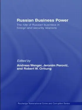 Wenger / Orttung / Perovic |  Russian Business Power | Buch |  Sack Fachmedien