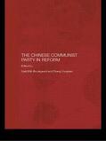 Brødsgaard / Yongnian |  The Chinese Communist Party in Reform | Buch |  Sack Fachmedien