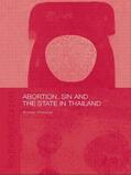 Whittaker |  Abortion, Sin and the State in Thailand | Buch |  Sack Fachmedien