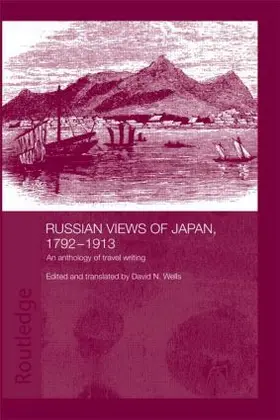 Wells | Russian Views of Japan, 1792-1913 | Buch | 978-0-415-54617-1 | sack.de