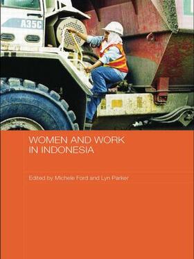 Ford / Parker | Women and Work in Indonesia | Buch | 978-0-415-54640-9 | sack.de