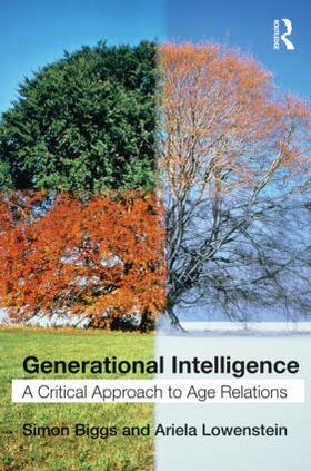 Biggs / Lowenstein |  Generational Intelligence | Buch |  Sack Fachmedien