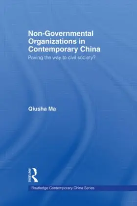 Ma | Non-Governmental Organizations in Contemporary China | Buch | 978-0-415-54672-0 | sack.de