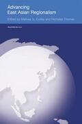 Curley / Thomas |  Advancing East Asian Regionalism | Buch |  Sack Fachmedien