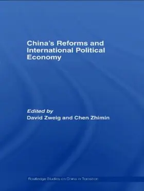 Zweig / Chen |  China's Reforms and International Political Economy | Buch |  Sack Fachmedien
