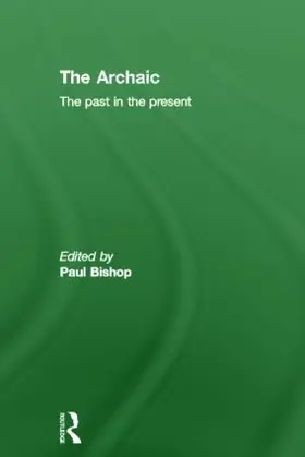 Bishop | The Archaic | Buch | 978-0-415-54755-0 | sack.de