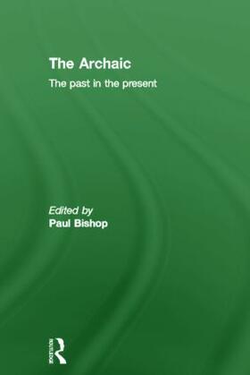 Bishop | The Archaic | Buch | sack.de