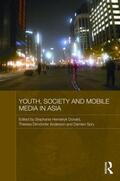 Donald / Anderson / Spry |  Youth, Society and Mobile Media in Asia | Buch |  Sack Fachmedien