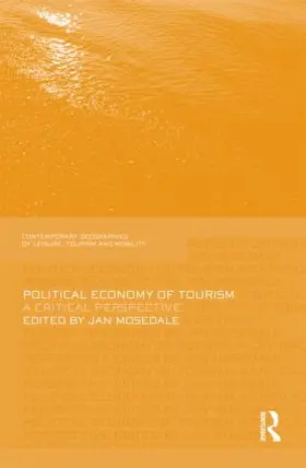 Mosedale |  Political Economy of Tourism | Buch |  Sack Fachmedien