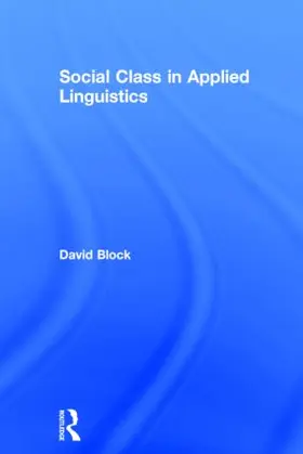 Block |  Social Class in Applied Linguistics | Buch |  Sack Fachmedien
