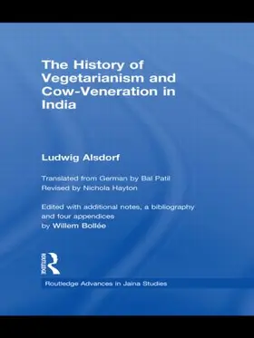 Alsdorf |  The History of Vegetarianism and Cow-Veneration in India | Buch |  Sack Fachmedien