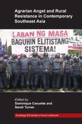 Caouette / Turner |  Agrarian Angst and Rural Resistance in Contemporary Southeast Asia | Buch |  Sack Fachmedien