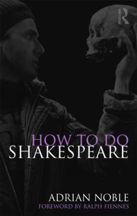 Noble |  How to do Shakespeare | Buch |  Sack Fachmedien