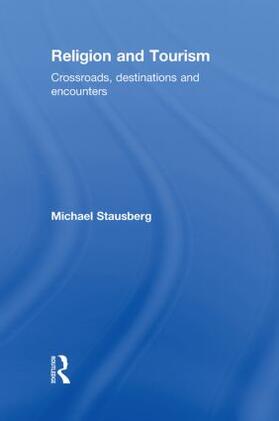 Stausberg |  Religion and Tourism | Buch |  Sack Fachmedien