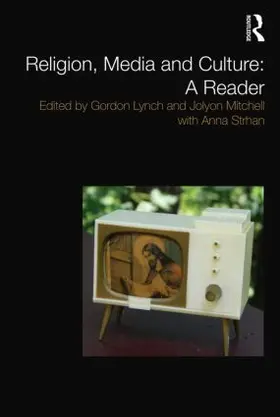 Lynch / Mitchell / Strhan |  Religion, Media and Culture | Buch |  Sack Fachmedien