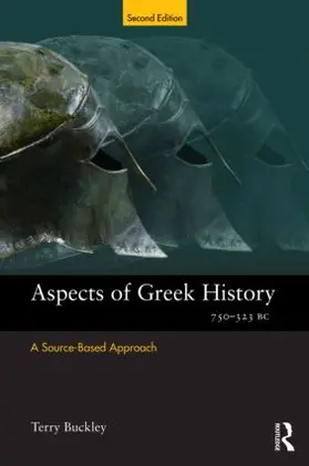 Buckley |  Aspects of Greek History 750-323BC | Buch |  Sack Fachmedien