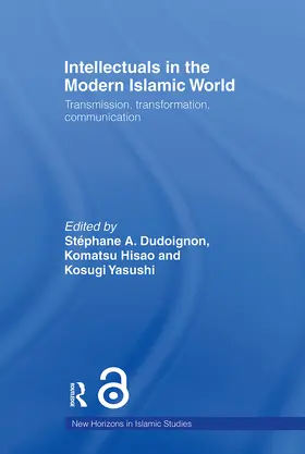 Dudoignon / Hisao / Yasushi |  Intellectuals in the Modern Islamic World | Buch |  Sack Fachmedien