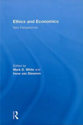 White / van Staveren |  Ethics and Economics | Buch |  Sack Fachmedien