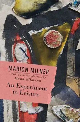 Milner |  An Experiment in Leisure | Buch |  Sack Fachmedien