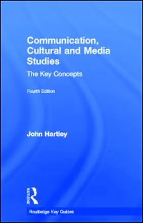 Hartley | Communication, Cultural and Media Studies | Buch | 978-0-415-55075-8 | sack.de