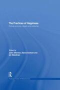 Steedman / Graham / Atherton |  The Practices of Happiness | Buch |  Sack Fachmedien