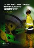 Beer |  Technology Innovation in Underground Construction | Buch |  Sack Fachmedien