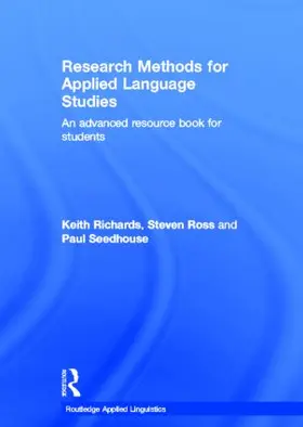 Richards / Ross / Seedhouse |  Research Methods for Applied Language Studies | Buch |  Sack Fachmedien