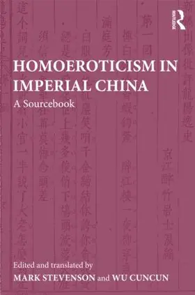 Stevenson / Wu |  Homoeroticism in Imperial China | Buch |  Sack Fachmedien