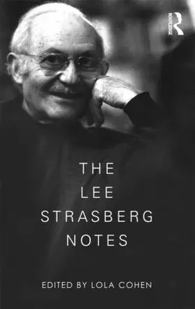 Cohen |  The Lee Strasberg Notes | Buch |  Sack Fachmedien