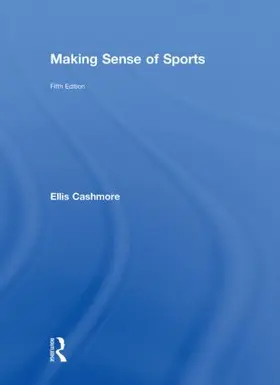 Cashmore | Making Sense of Sports | Buch | 978-0-415-55220-2 | www.sack.de