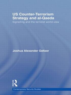 Geltzer |  US Counter-Terrorism Strategy and al-Qaeda | Buch |  Sack Fachmedien