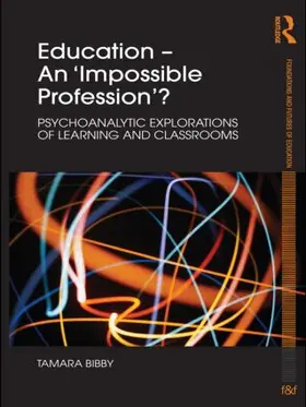 Bibby |  Education - An 'Impossible Profession'? | Buch |  Sack Fachmedien