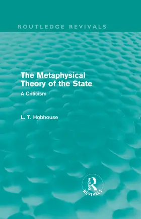 Hobhouse |  The Metaphysical Theory of the State | Buch |  Sack Fachmedien