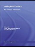 Phythian / Gill / Marrin |  Intelligence Theory | Buch |  Sack Fachmedien