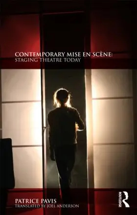 Pavis |  Contemporary Mise en Scène | Buch |  Sack Fachmedien