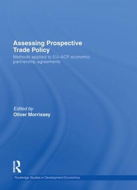 Morrissey |  Assessing Prospective Trade Policy | Buch |  Sack Fachmedien