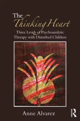 Alvarez |  The Thinking Heart | Buch |  Sack Fachmedien