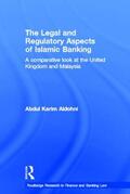 Aldohni |  The Legal and Regulatory Aspects of Islamic Banking | Buch |  Sack Fachmedien