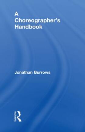 Burrows |  A Choreographer's Handbook | Buch |  Sack Fachmedien