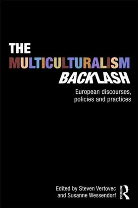 Vertovec / Wessendorf | The Multiculturalism Backlash | Buch | 978-0-415-55649-1 | www.sack.de