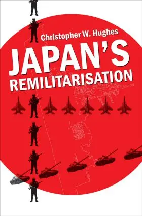 Hughes |  Japan's Remilitarisation | Buch |  Sack Fachmedien